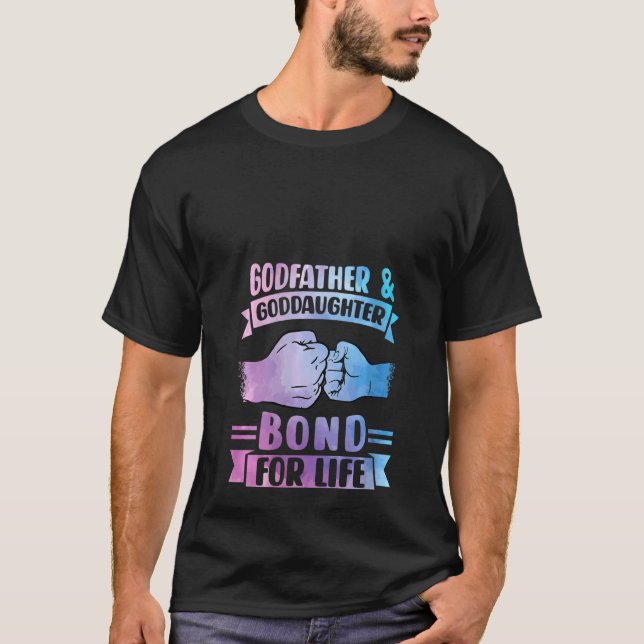 Womens Godfather & Goddaughter Bond For Life Godpa T-Shirt (Front)