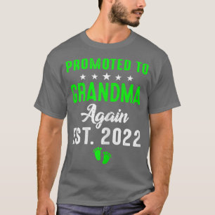 Womens Going To Be A Grandma Again Promoted to Gra T-Shirt