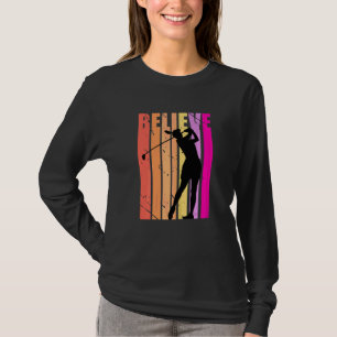 Womens Golf Golfing Golfer Plays Golf Coach Motiva T-Shirt