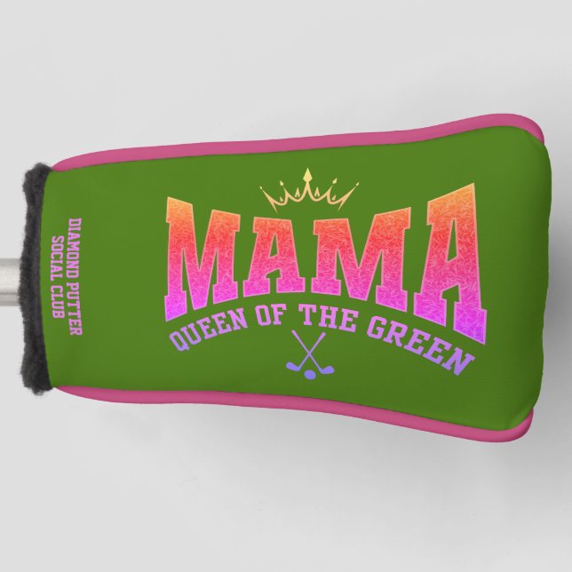 Women's Golf MAMA QUEEN OF THE GREEN Custom PUTTER Golf Head Cover (Front)