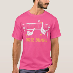 Womens Goose Bumps Volleyball Set Spike Funny Voll T-Shirt