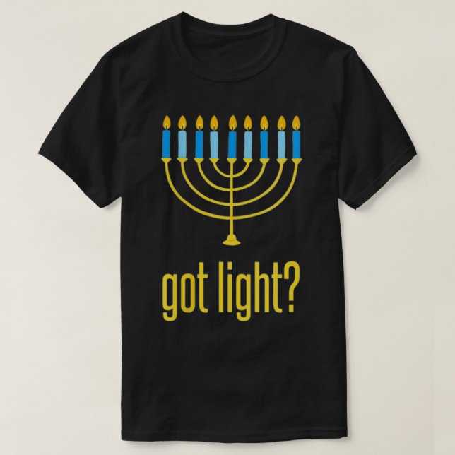 Womens Got Light  Hanukkah Maccabim Miracle Jewish T-Shirt (Design Front)