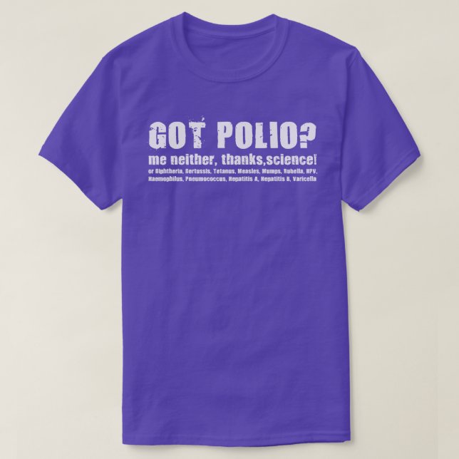 Womens Got Polio Me Neither Thanks Science T-Shirt (Design Front)
