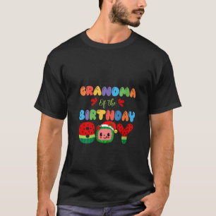 Womens Grandma of The Birthday Boy Melon Family Ma T-Shirt