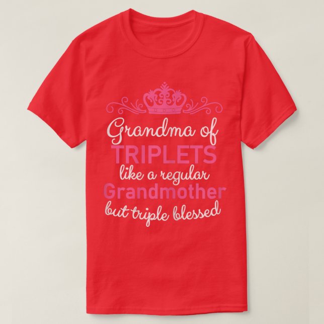 Womens Grandma of Triplets Grandmother triple bles T-Shirt (Design Front)