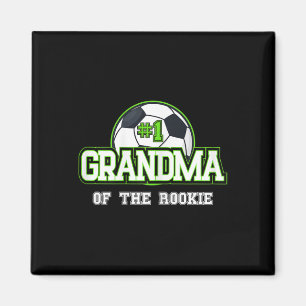 Womens Grandma Rookie Of Year 1st Birthday Soccer Magnet