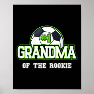 Womens Grandma Rookie Of Year 1st Birthday Soccer Poster