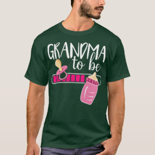 Womens Grandma To Be Granny Childbirth Grandparent T-Shirt