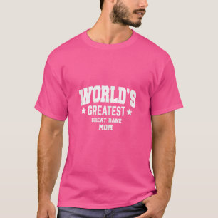 Womens Great Dane For Mum Dog Breed White T-Shirt