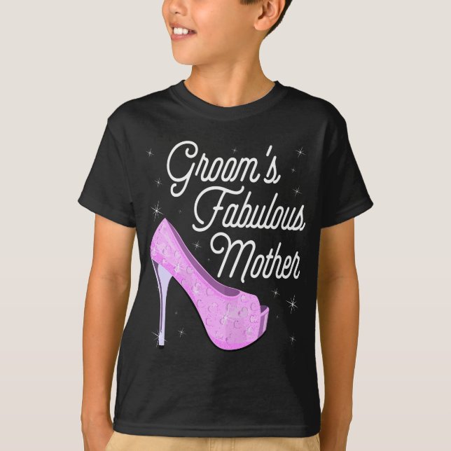 Womens Groom's Fabulous Mother - Cute Wedding Marr T-Shirt (Front)