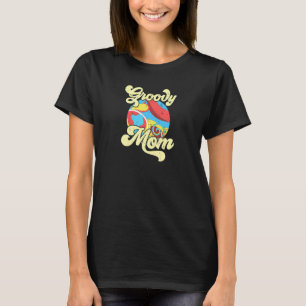 Womens Groovy Mum Aesthetic 70s Retro Funky Hippie T-Shirt