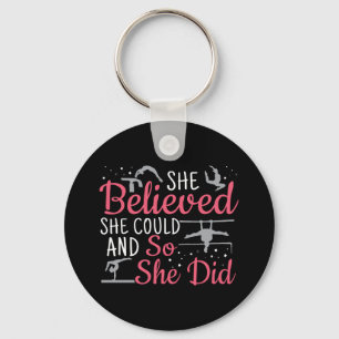 Women's Gymnastics - She Believed She Could Key Ring
