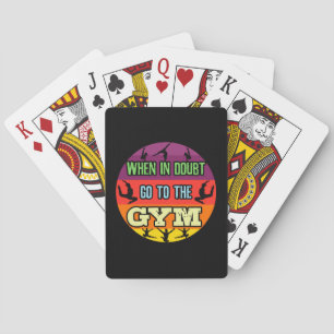 Women's Gymnastics When in Doubt Go to the Gym Playing Cards