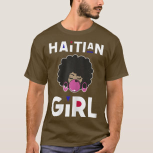Womens Haitian Girl Haitian Flag Gum Caribbean Ha T-Shirt