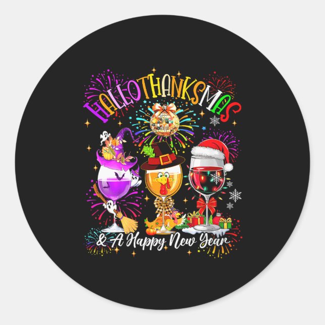 Womens Hallothanksmas &amp; A Happy New Year Firew Classic Round Sticker (Front)