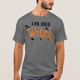 Womens Halloween Couple I'm His Sayings T-Shirt