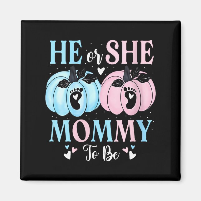 Womens Halloween Pumpkin Gender Reveal He Or She M Magnet (Front)