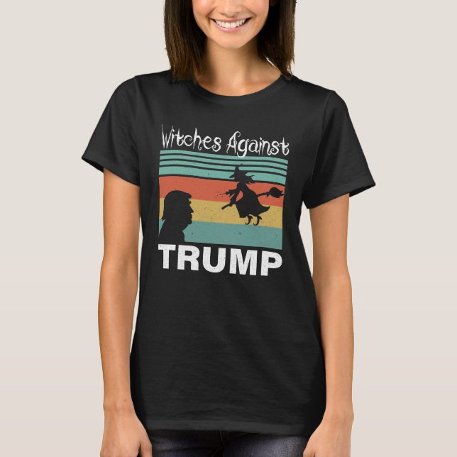 Women's Halloween Witches Against Trump 2024 T-Shirt (Front)