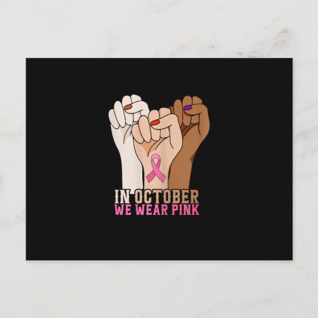 Womens Hand in October We Wear Pink Breast Cancer Postcard (Front)