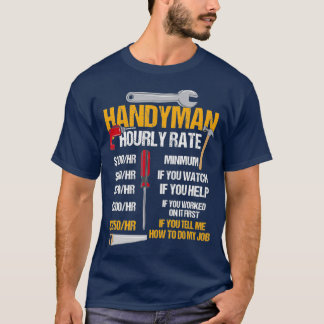 Womens Handyman Hourly Rate Handyman Clothing T-Shirt