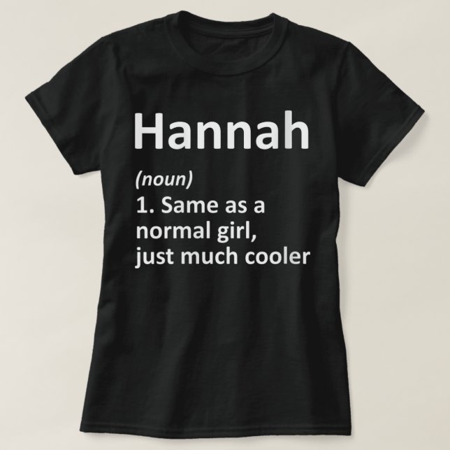 Womens HANNAH Definition Personalized Name Funny B T-Shirt (Design Front)