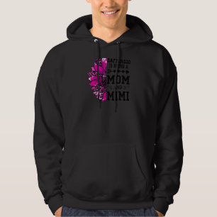 Womens Happiness is being a mum and Mimi Mothers D Hoodie