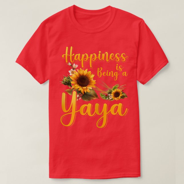 Womens Happiness Is Being Yaya Life Flower Art Gra T-Shirt (Design Front)