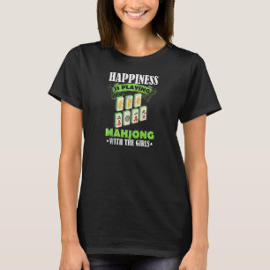 Womens Happiness Is Playing Mahjong  Mahj Jong Wit T-Shirt