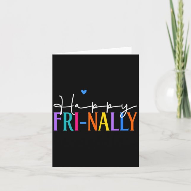 Womens Happy Fri-yay New Teacher Life Women Fri-na Card (Front)
