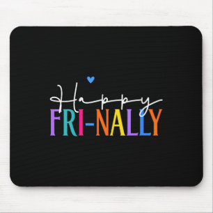 Womens Happy Fri-yay New Teacher Life Women Fri-na Mouse Mat