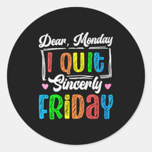 Womens Happy Friday Fri Yay Teacher School Meme V- Classic Round Sticker