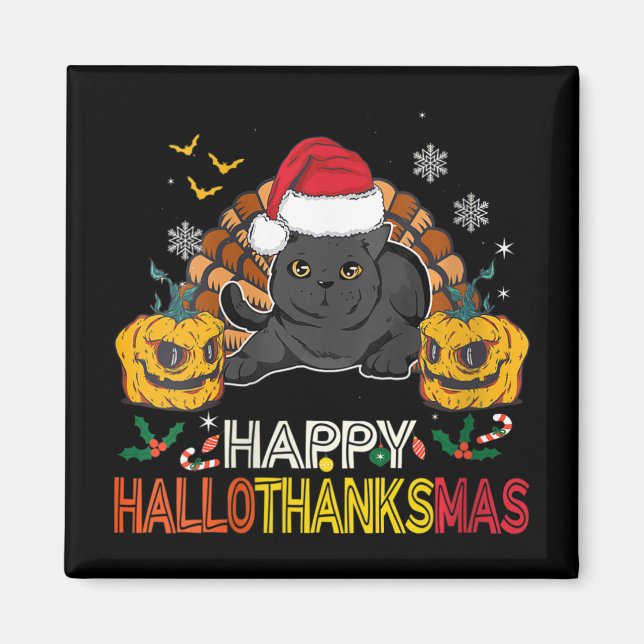 Womens Happy Hallothanksmas Black Cat Halloween Th Magnet (Front)