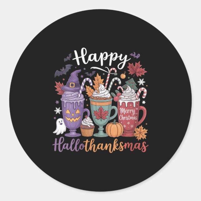 Womens Happy Hallothanksmas Coffee Lover Halloween Classic Round Sticker (Front)