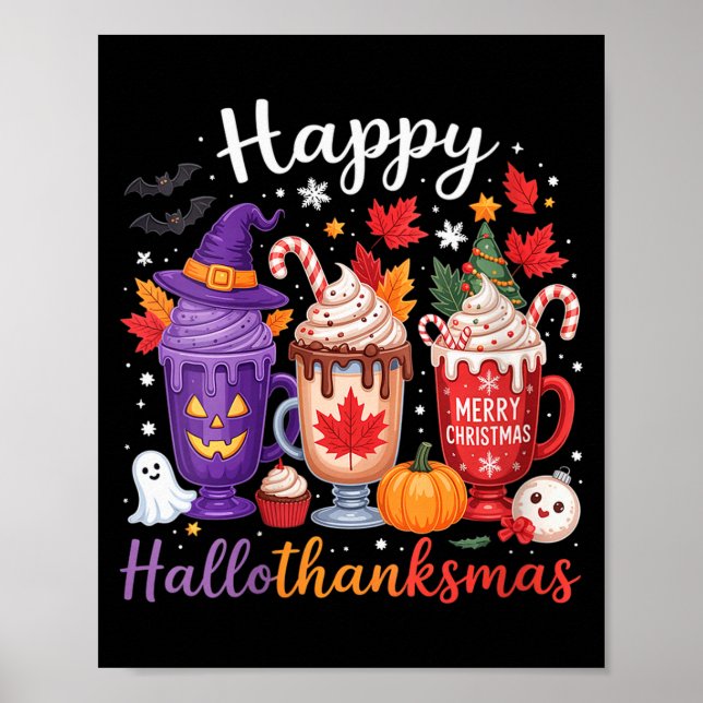 Womens Happy Hallothanksmas Coffee Lover Halloween Poster (Front)