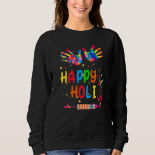 Womens Happy Holi Festival India Hindu Spring 2022 Sweatshirt