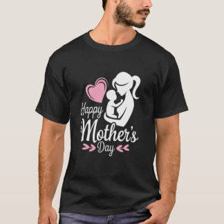 Women's Happy Mother's Day Apparel For Mama Mum Mo T-Shirt