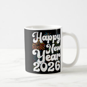 Womens Happy New Year 2026 Nye Fireworks Cool New Coffee Mug