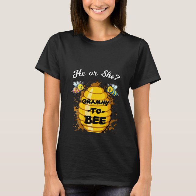 Womens He Or She Grammy To Bee Gender Baby Reveal  T-Shirt (Front)