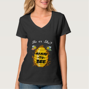 Womens He Or She Mammy To Bee Gender Baby Reveal A T-Shirt