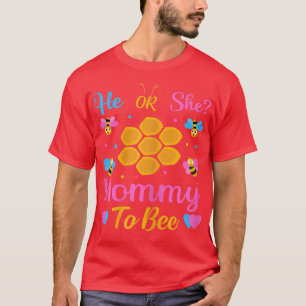 Womens He or She Mummy To Bee - Mummy to Be Gender T-Shirt