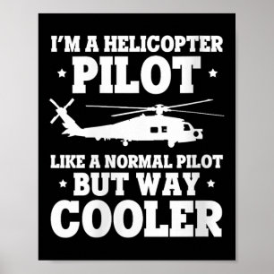 Womens Helicopter Lot Cooler Than Average Flyer Hu Poster