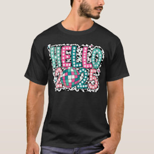 Womens Hello 2025 Disco Ball Happy New Year 2025 M T-Shirt