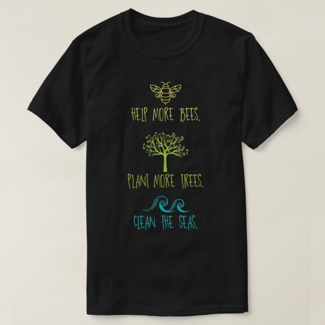 Womens Help More Bees Plant More Trees Clean The S T-Shirt (Design Front)