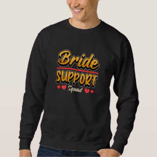 Womens Hen Night Hen Party Bride Support Squad Sweatshirt