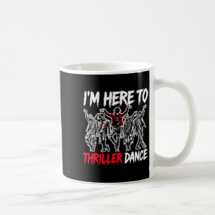 Womens Here To Dance Funny Halloween Zombie Party Coffee Mug