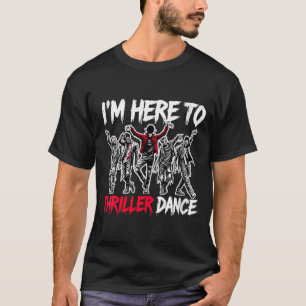 Womens Here To Dance Funny Halloween Zombie Party T-Shirt
