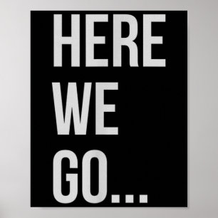 Womens Here We Go Xl Heather Blue  Poster