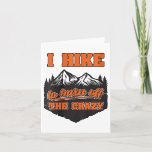 Womens Hike To Burn Off The Crazy Outdoor Hiking V Card
