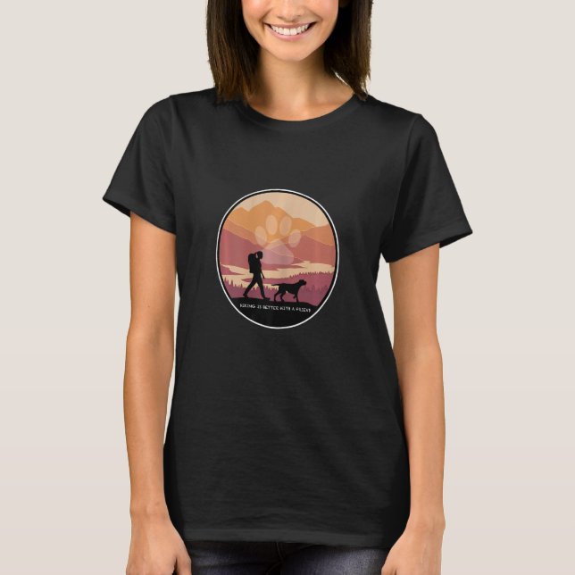 Womens Hiking Is Better With A Friend Great Outdoo T-Shirt (Front)