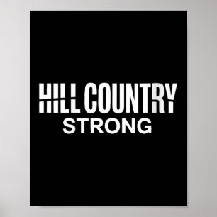 Womens Hill Country Strong Texas Pride Quote V-nec Poster